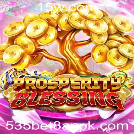 Descubra ProsperityBlessing: O Fascinante Jogo Disponível no 535bet8 App